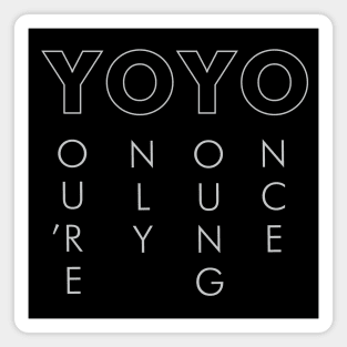 YO-YO (You're Only Young Once) Magnet